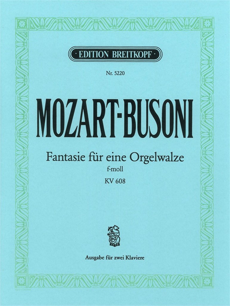 Fantasie Fur Orgelwalze F Kv608